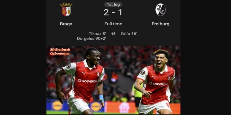 Soi Kèo Freiburg Vs Sporting Braga 02h00 08/05 - Lượt Về Bán Kết Uefa Europa 2 Nhận định Freiburg vs Sporting Braga từ kết quả trận lượt 1/2