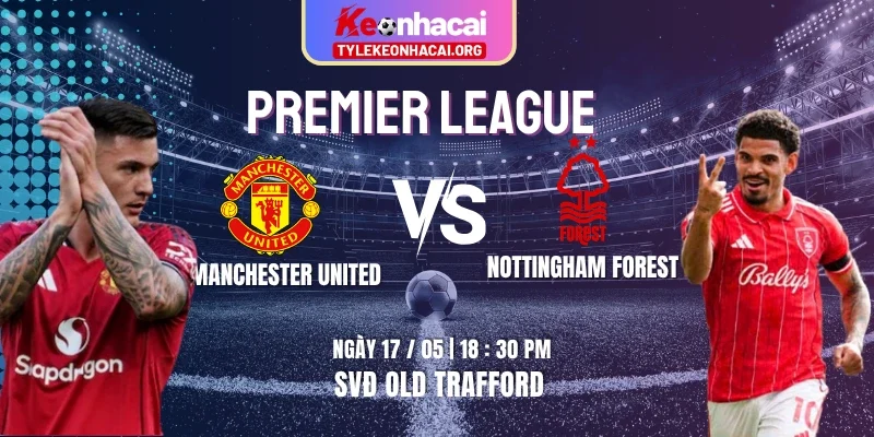 manchester-united-vs-nottingham-forest-knc-17-5